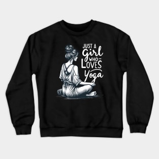 Just a Girl Who Loves Yoga-Girl with Mat and Messy Bun Crewneck Sweatshirt